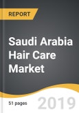 Saudi Arabia Hair Care Market 2019-2025- Product Image