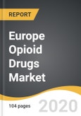 Europe Opioid Drugs Market 2019-2028- Product Image