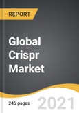 Global CRISPR Market 2021-2028- Product Image