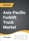 Asia-Pacific Forklift Truck Market 2019-2027 - Product Thumbnail Image