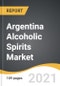 Argentina Alcoholic Spirits Market 2021-2026 - Product Image