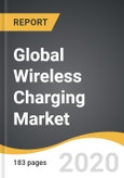 Global Wireless Charging Market 2019-2028- Product Image