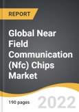 Global Near Field Communication (Nfc) Chips Market 2022-2028- Product Image