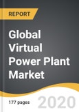 Global Virtual Power Plant Market 2019-2028- Product Image