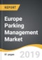 Europe Parking Management Market 2019-2027 - Product Thumbnail Image