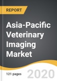 Asia-Pacific Veterinary Imaging Market 2019-2028- Product Image