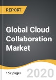 Global Cloud Collaboration Market 2019-2028- Product Image