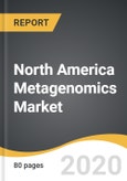 North America Metagenomics Market 2019-2027- Product Image