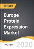 Europe Protein Expression Market 2019-2028- Product Image