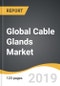 Global Cable Glands Market 2019-2027 - Product Thumbnail Image