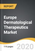 Europe Dermatological Therapeutics Market 2019-2028- Product Image