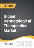Global Dermatological Therapeutics Market 2019-2028- Product Image