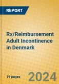Rx/Reimbursement Adult Incontinence in Denmark- Product Image