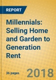 Millennials: Selling Home and Garden to Generation Rent- Product Image