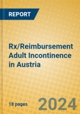 Rx/Reimbursement Adult Incontinence in Austria- Product Image