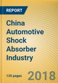 China Automotive Shock Absorber Industry Report, 2018-2022- Product Image