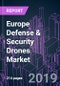 Europe Defense & Security Drones Market by Subsystem, UAV Type, Technology, End-user, Application, Frame, Range, Propulsion, Endurance, MTOW, Launching Mode, and Country 2014-2025: Growth Opportunity and Business Strategy - Product Thumbnail Image