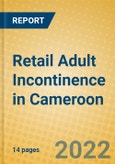 Retail Adult Incontinence in Cameroon- Product Image