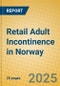 Retail Adult Incontinence in Norway - Product Image