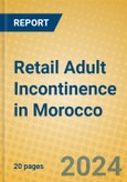 Retail Adult Incontinence in Morocco- Product Image