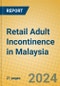 Retail Adult Incontinence in Malaysia - Product Image