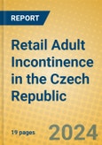Retail Adult Incontinence in the Czech Republic- Product Image