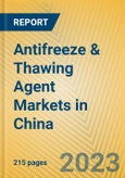 Antifreeze & Thawing Agent Markets in China- Product Image