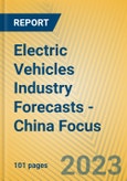 Electric Vehicles Industry Forecasts - China Focus- Product Image