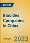 Biocides Companies in China - Product Image