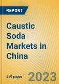 Caustic Soda Markets in China- Product Image