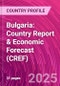 Bulgaria: Country Report & Economic Forecast (CREF) - Product Thumbnail Image