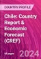 Chile: Country Report & Economic Forecast (CREF) - Product Thumbnail Image