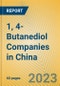 1, 4-Butanediol Companies in China - Product Image