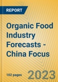 Organic Food Industry Forecasts - China Focus- Product Image
