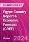 Egypt: Country Report & Economic Forecast (CREF) - Product Image