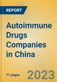 Autoimmune Drugs Companies in China- Product Image