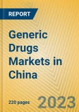Generic Drugs Markets in China- Product Image
