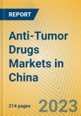 Anti-Tumor Drugs Markets in China- Product Image