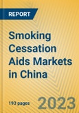 Smoking Cessation Aids Markets in China- Product Image