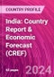 India: Country Report & Economic Forecast (CREF) - Product Thumbnail Image