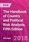 The Handbook of Country and Political Risk Analysis, Fifth Edition - Product Image