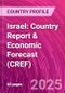 Israel: Country Report & Economic Forecast (CREF) - Product Thumbnail Image