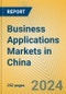 Business Applications Markets in China - Product Thumbnail Image