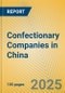 Confectionary Companies in China - Product Thumbnail Image