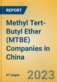Methyl Tert-Butyl Ether (MTBE) Companies in China- Product Image