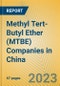 Methyl Tert-Butyl Ether (MTBE) Companies in China - Product Thumbnail Image