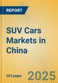 SUV Cars Markets in China- Product Image