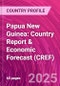 Papua New Guinea: Country Report & Economic Forecast (CREF) - Product Image