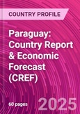 Paraguay: Country Report & Economic Forecast (CREF)- Product Image