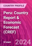 Peru: Country Report & Economic Forecast (CREF)- Product Image